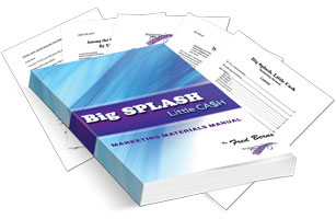 Big Splash, Little Cash Marketing Materials Manual